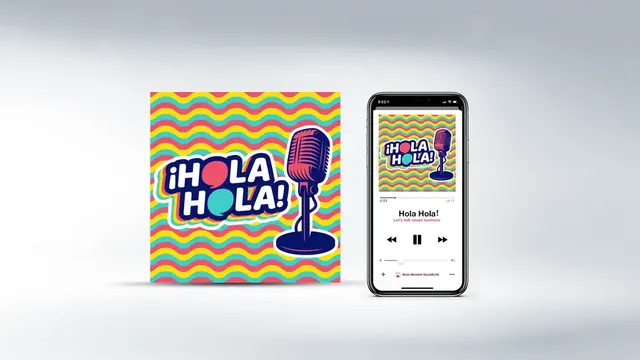 Hola Hola podcast cover art shown on a square tile and a phone