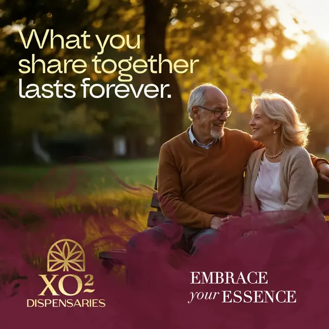 XO2 Dispensaries post with an older couple on a park bench and the line What you share together lasts forever